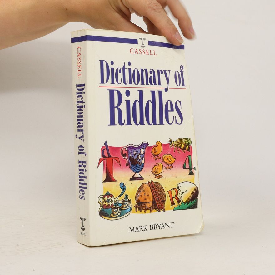 Mark Bryant Dictionary of Riddles