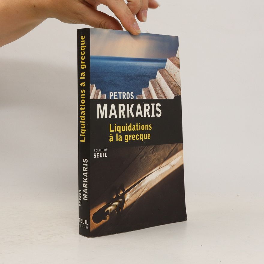 Petros Markaris Liquidations à la grecque