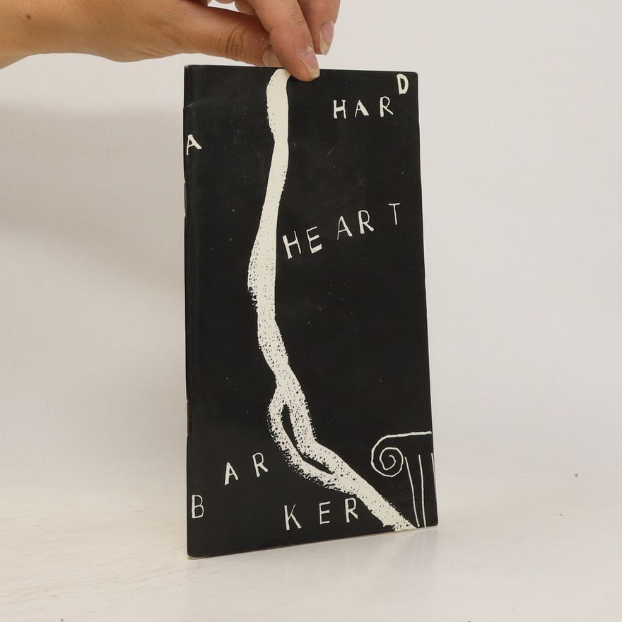 Howard Barker A Hard Heart
