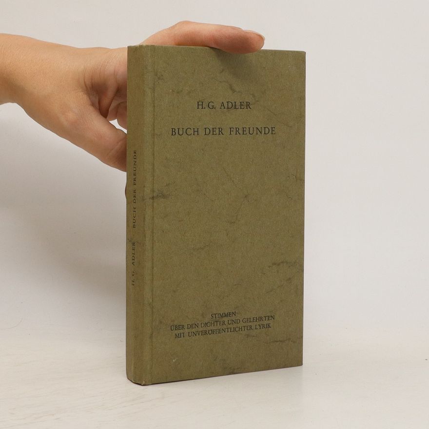 Willehad Paul Eckert H. G. Adler, Buch der Freunde
