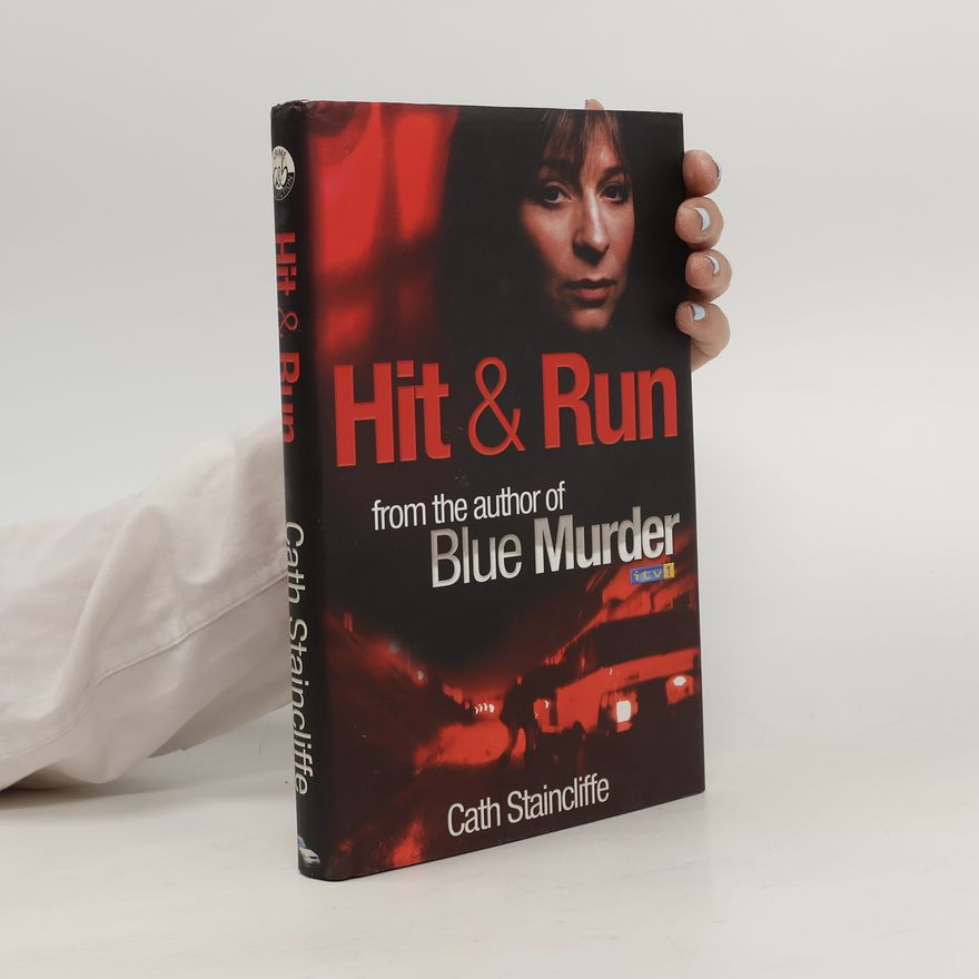 Cath Staincliffe Hit and Run