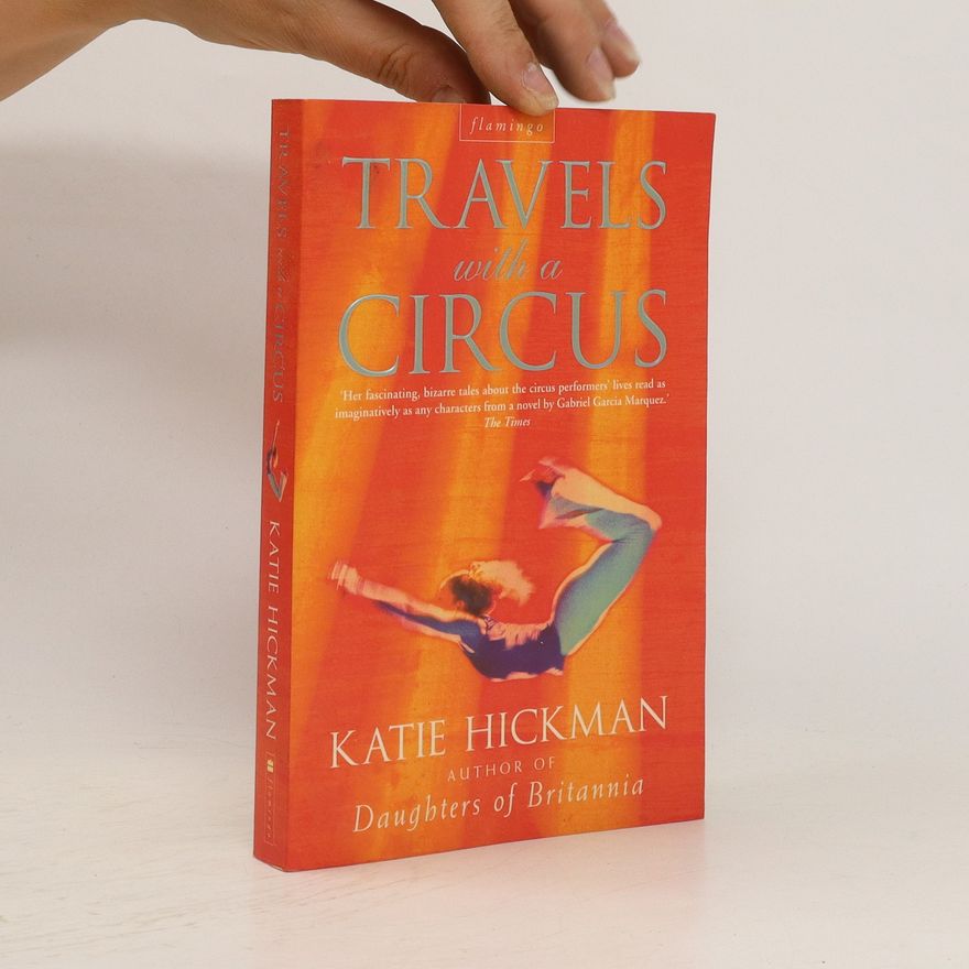 Katie Hickman Travels with a Circus