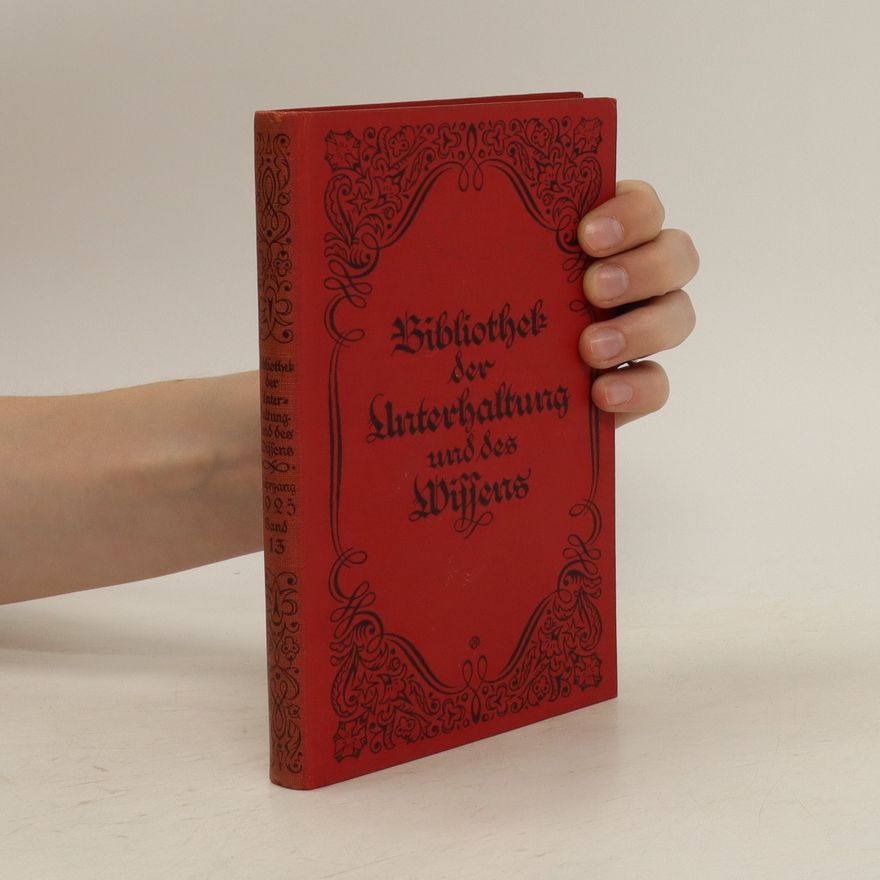 Various authors Bibliothek der Unterhaltung und des Wissens, Band 13