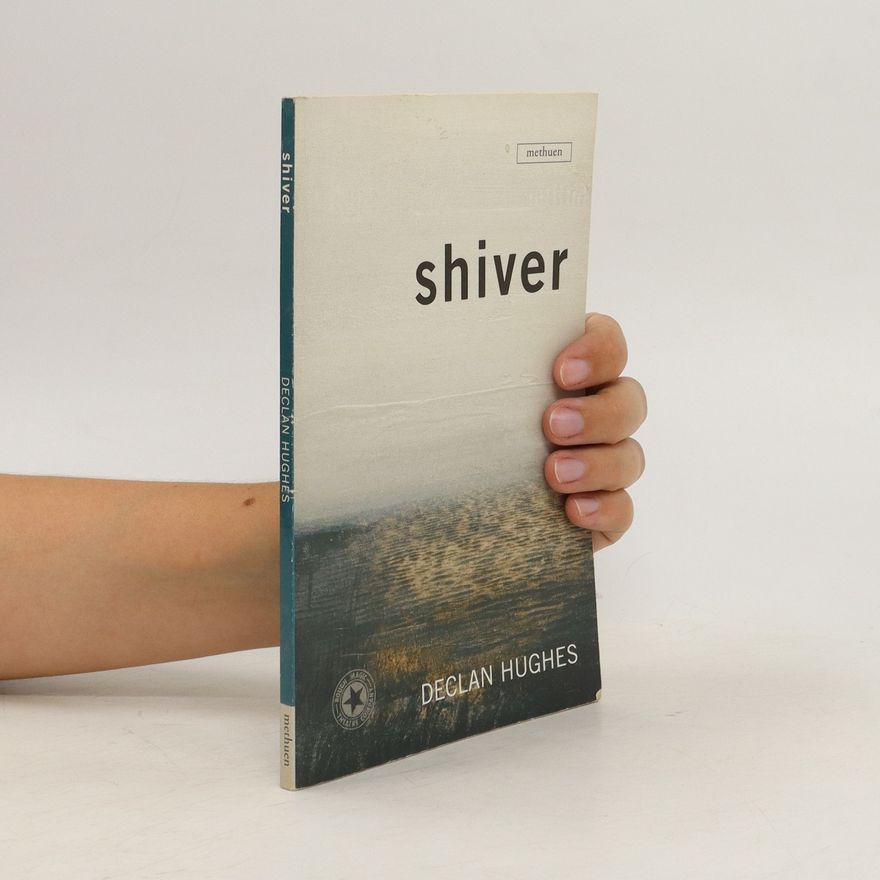 Declan Hughes Shiver