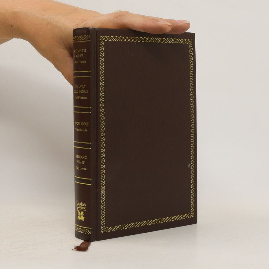 Paul Daneman Reader's Digest Condensed Books. Come to Grief. If I Only Had Wings. Snow Wolf. Wedding Night