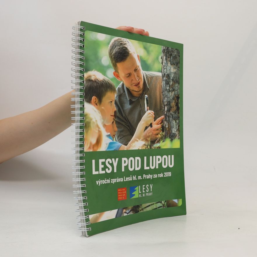 Kolektiv autorů Lesy pod lupou