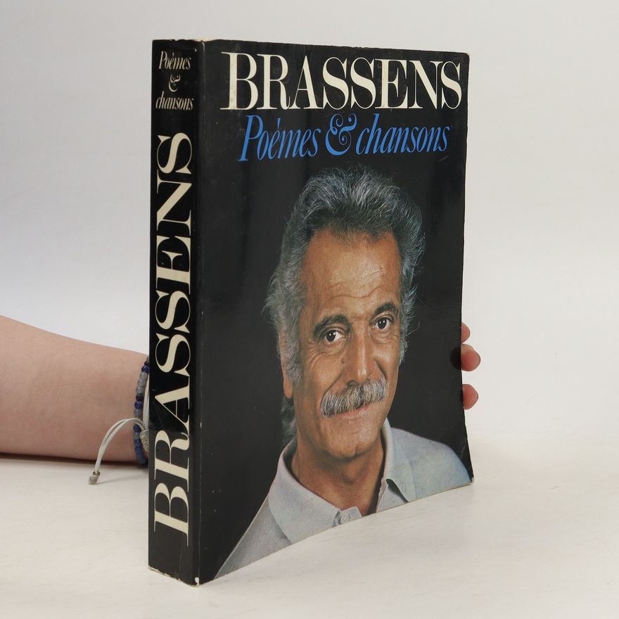 Georges Brassens Poèmes et chansons