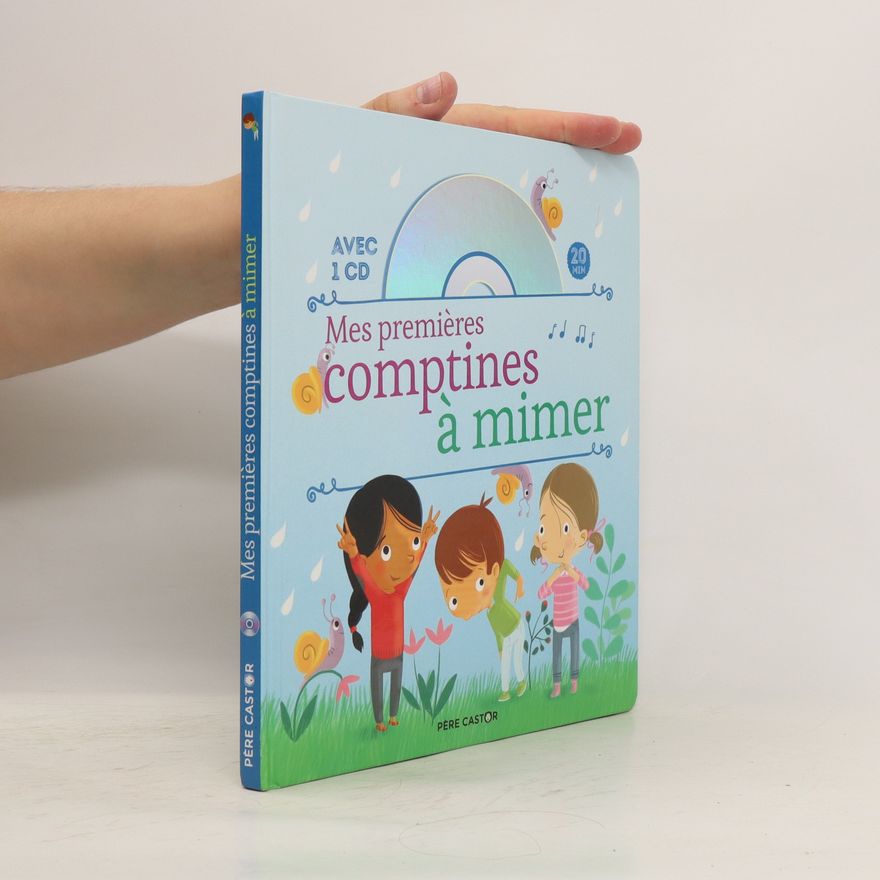 Madeleine Brunelet Mes premières comptines à mimer