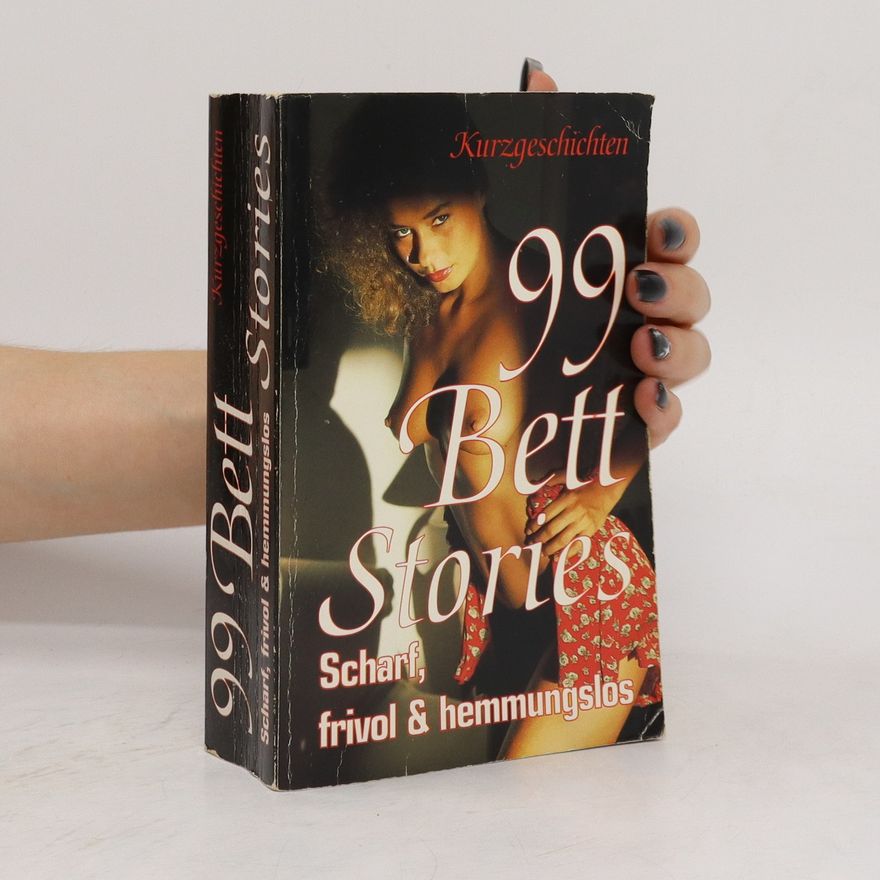 Autorenkollektiv 99 Bett Stories