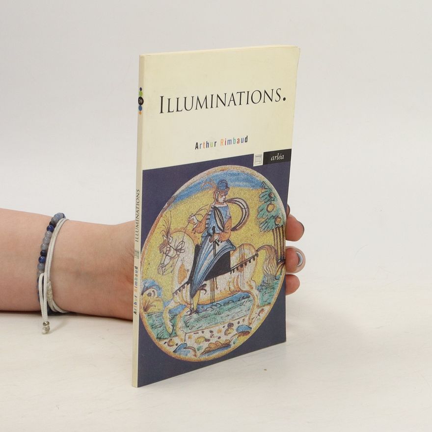 Arthur Rimbaud Illuminations
