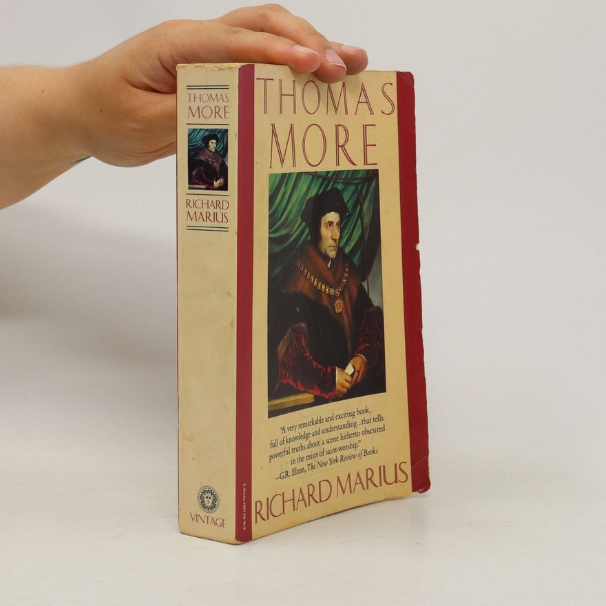 Richard Marius Thomas More