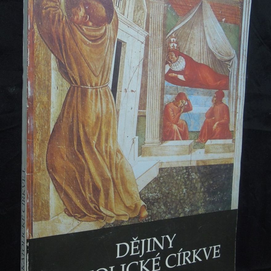 Jaroslav Kadlec Dějiny klasické církve I-III