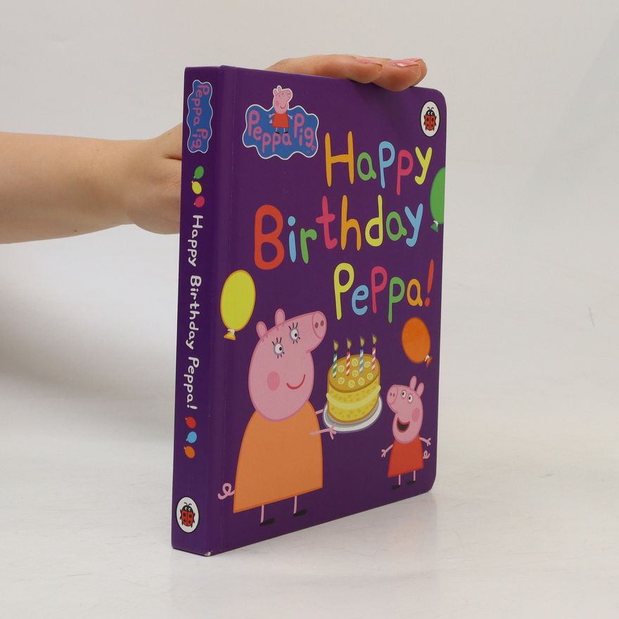Collectif d'auteurs Happy Birthday Peppa!