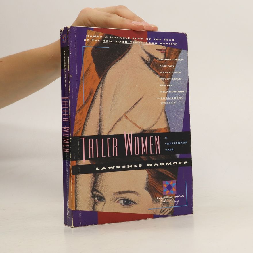 Lawrence Naumoff Taller Women