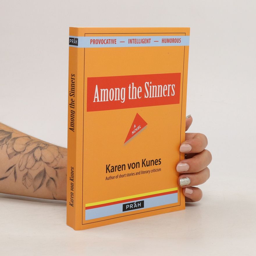 Karen von Kunes Among the Sinners