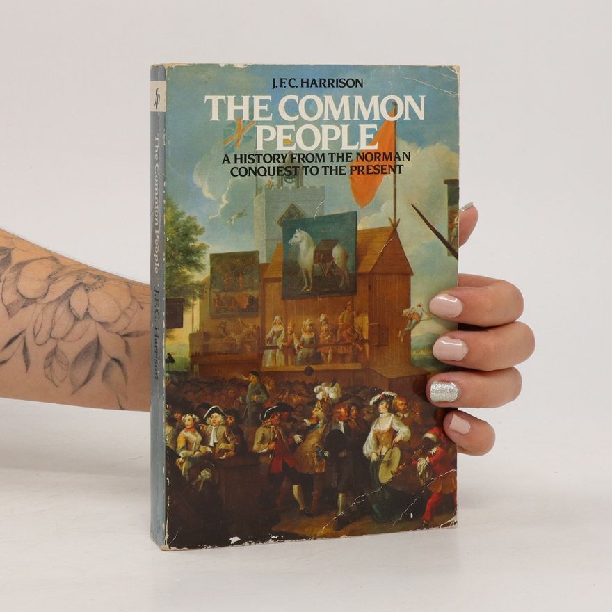 John Fletcher Clews Harrison The Common People