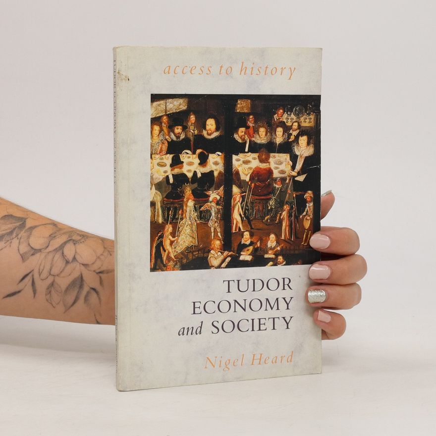 Nigel Heard Tudor Economy and Society