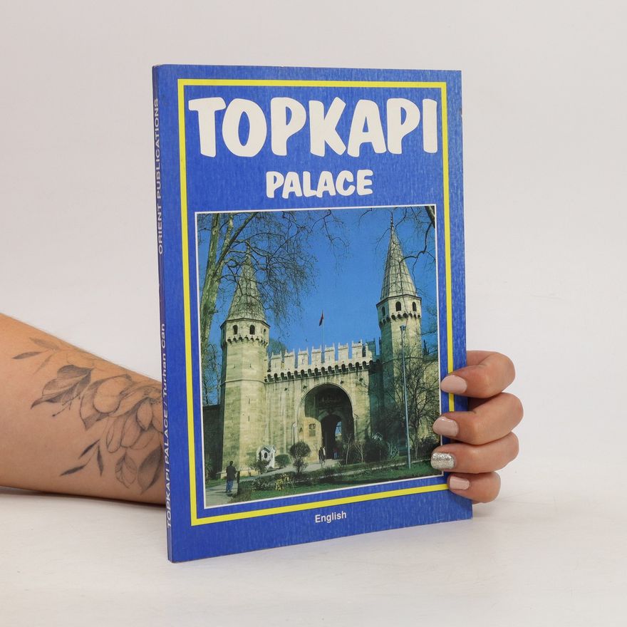 Turhan Can Topkapi Palace