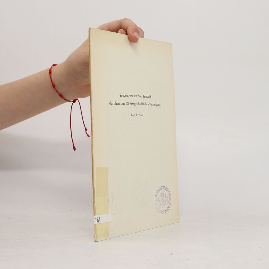 Autorenkollektiv Sonderdruck aus dem Jahrbuch der Hessischen Kirchengeschichtlichen Vereinigung Band 7