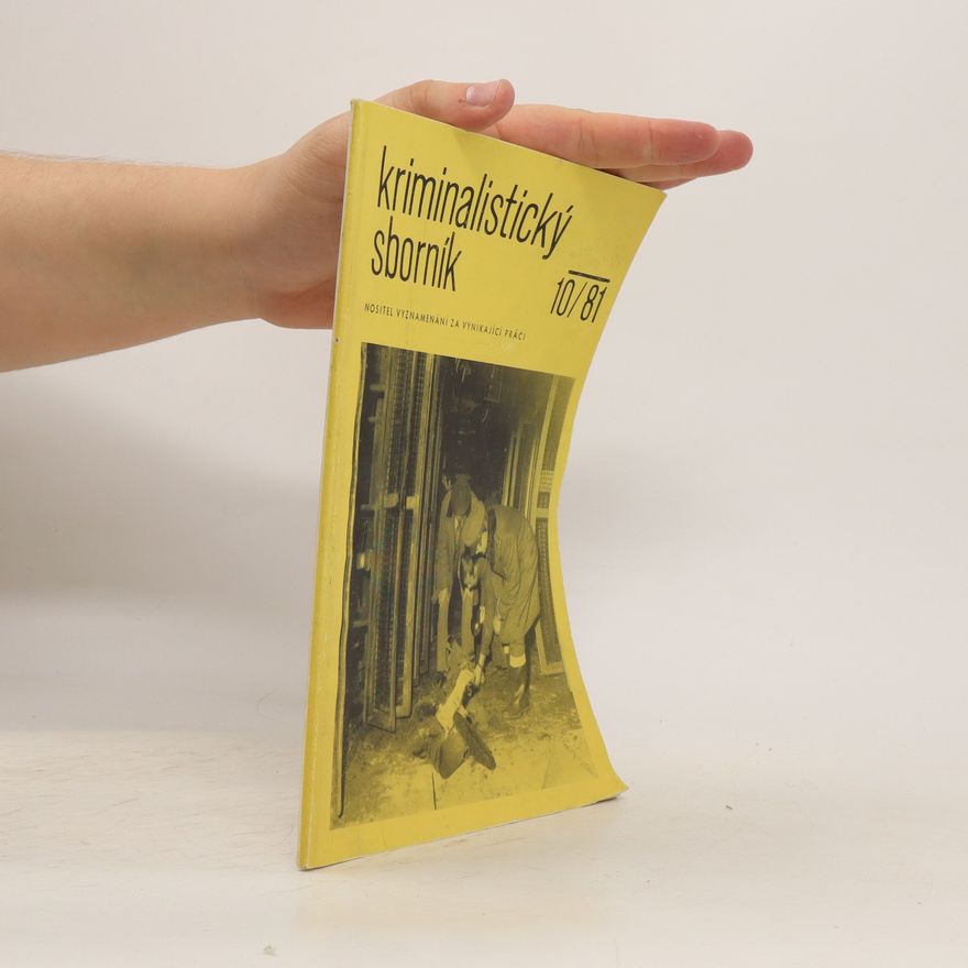 Kolektiv autorů Kriminalistický sborník 10/1981