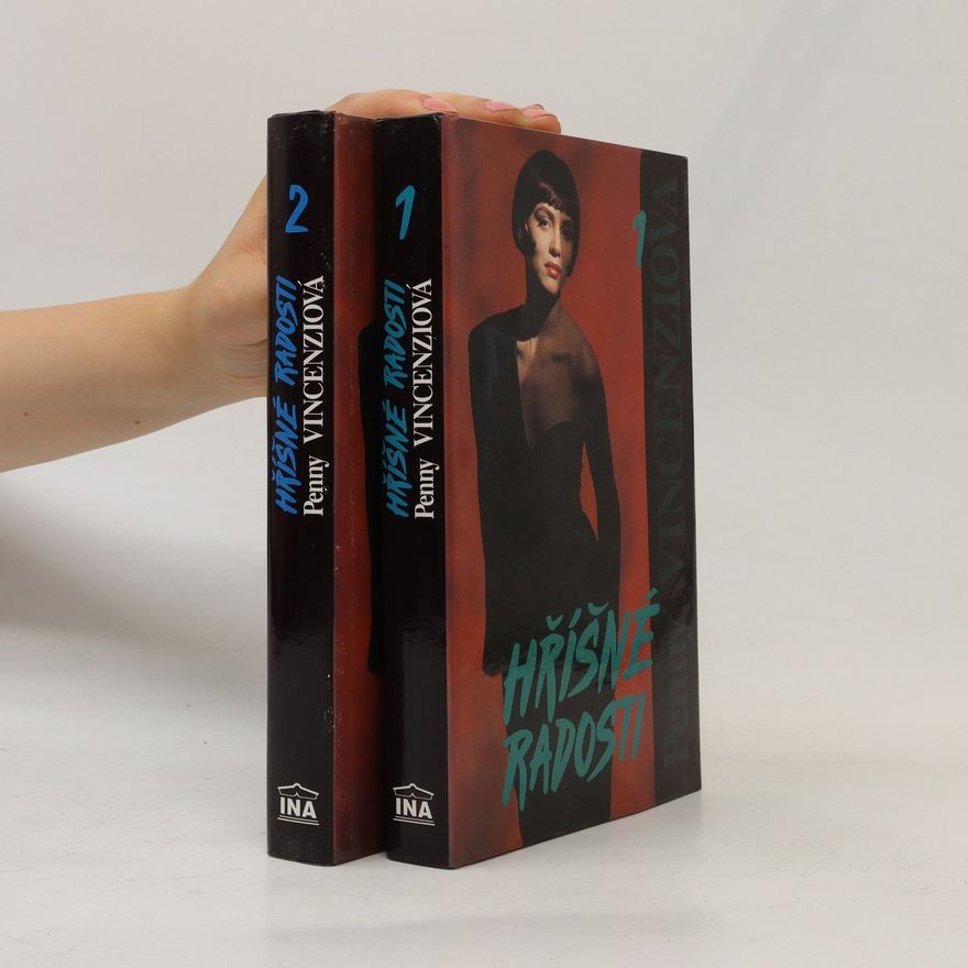 Penny Vincenzi Hříšné radosti 1.-2. díl