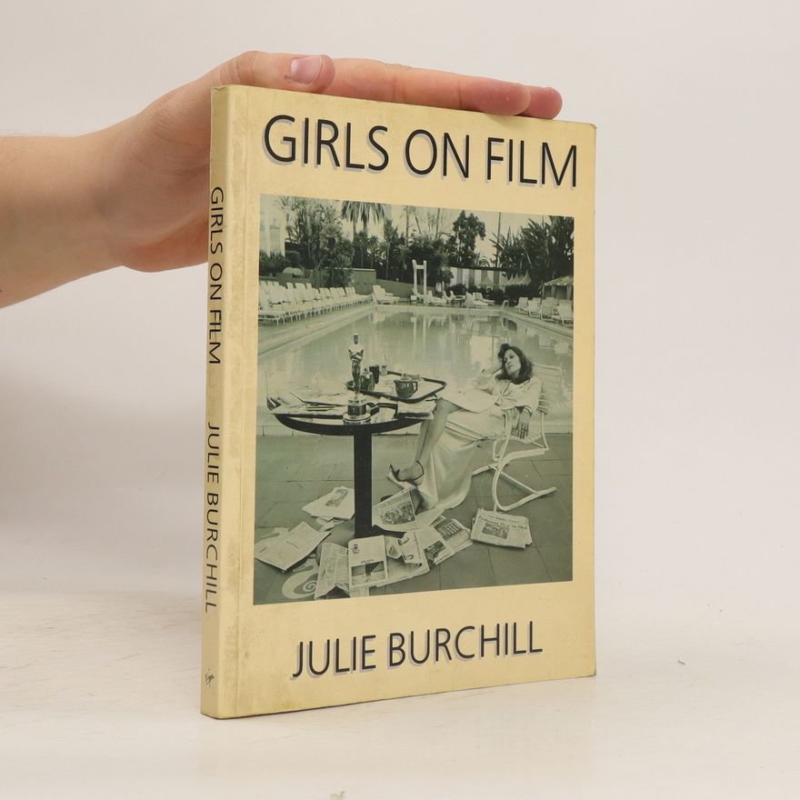 Julie Burchill Girls on Film