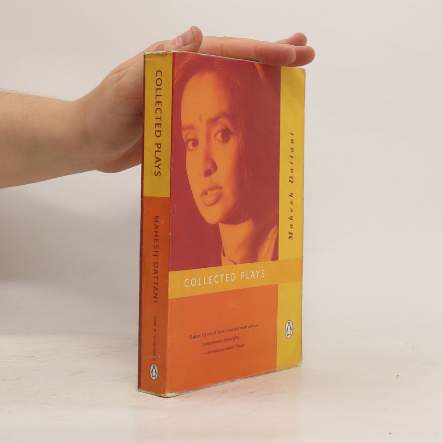 Mahesh Dattani Collected Plays
