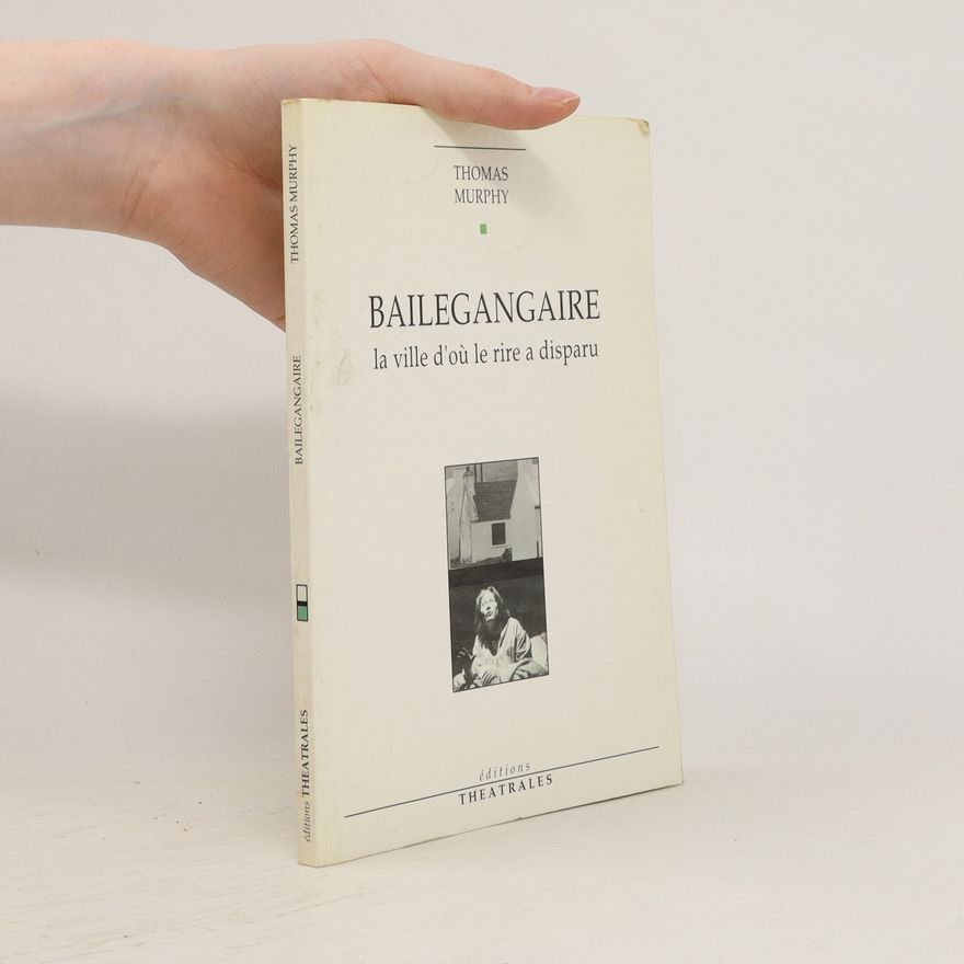 Thomas Murphy Bailegangaire