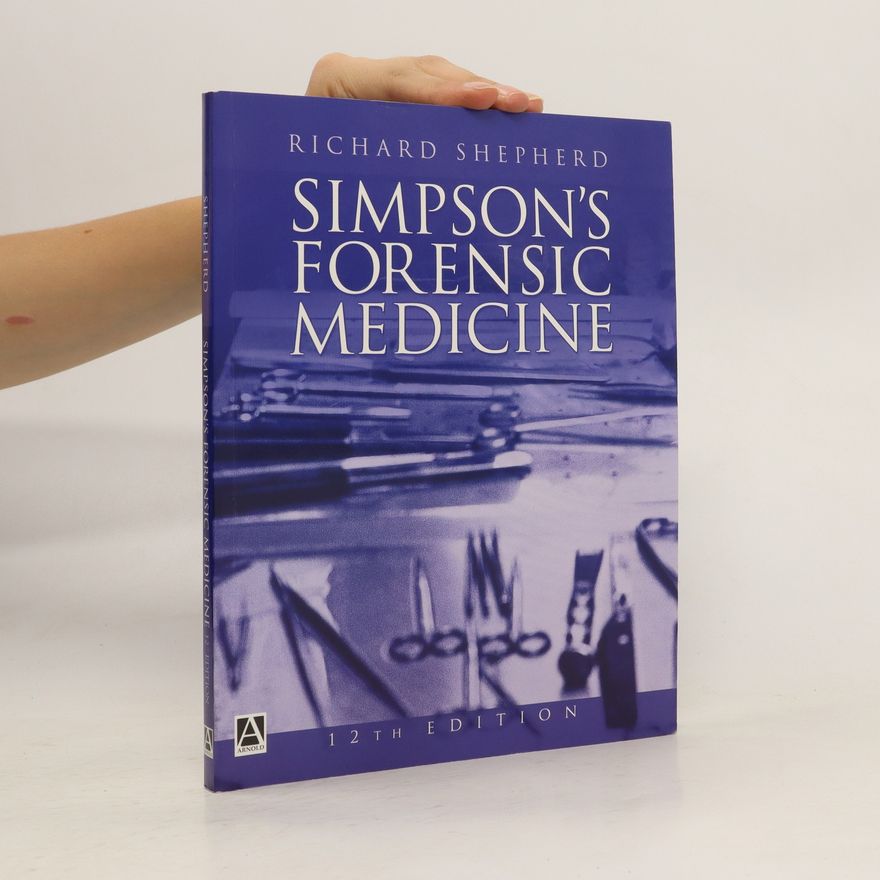 Steven B. Karch Simpson's Forensic Medicine