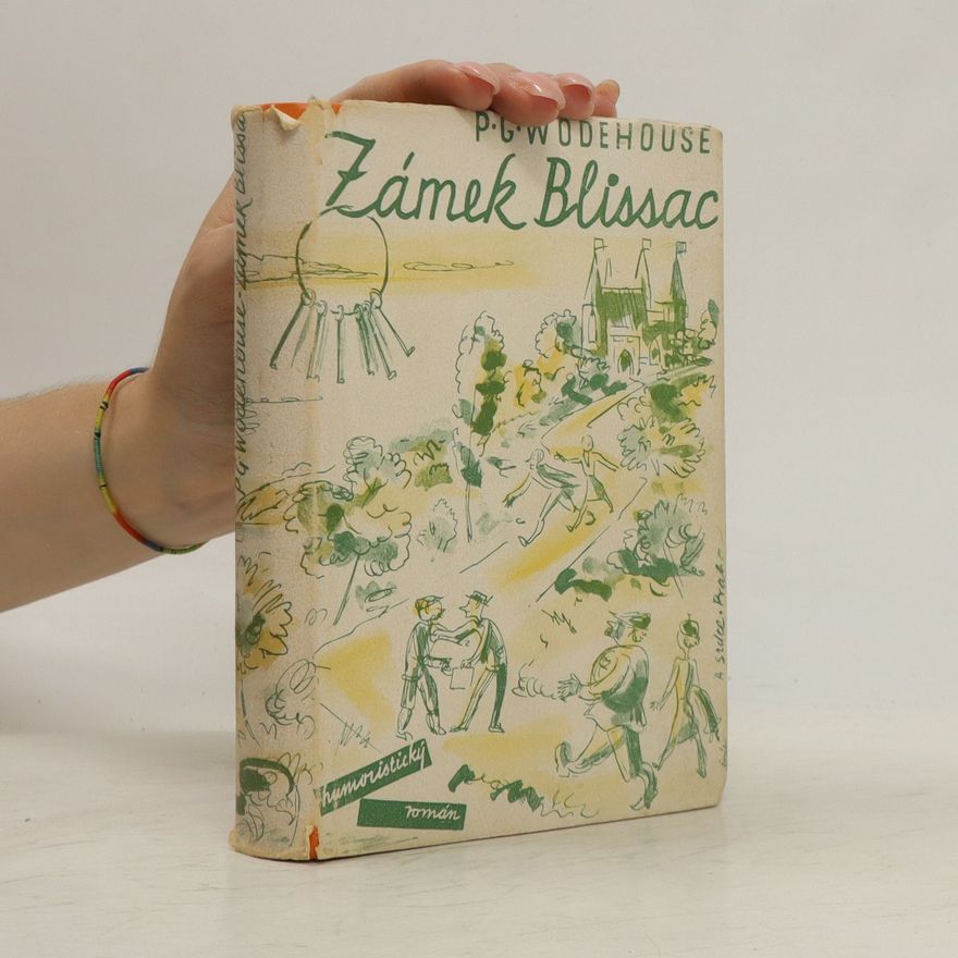 Pelham Wodehouse Zámek Blissac