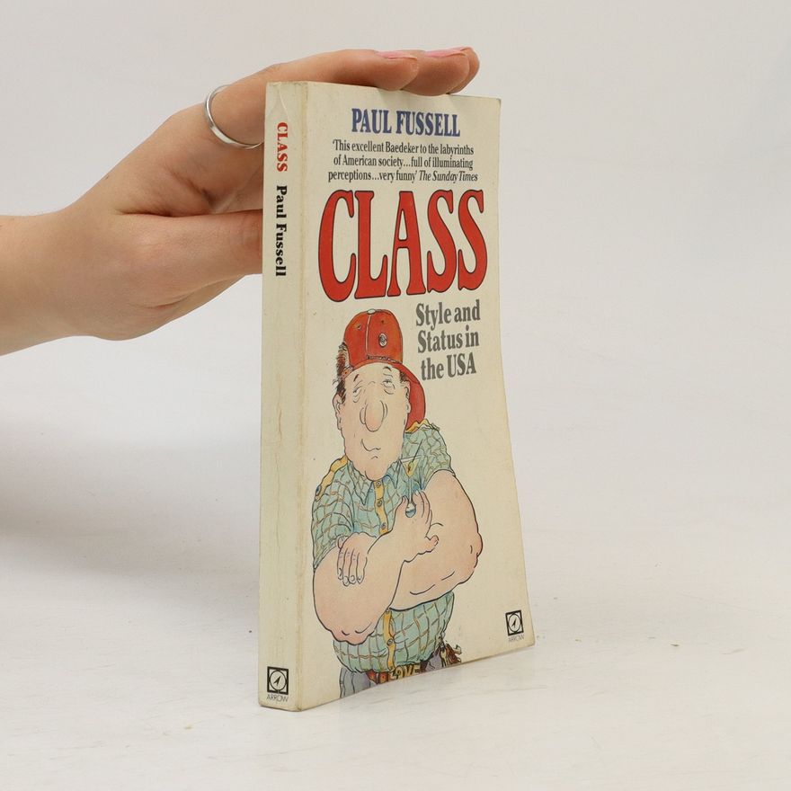 Paul Fussell Class