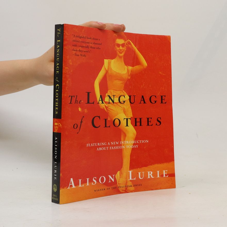 Alison Lurie The Language of Clothes
