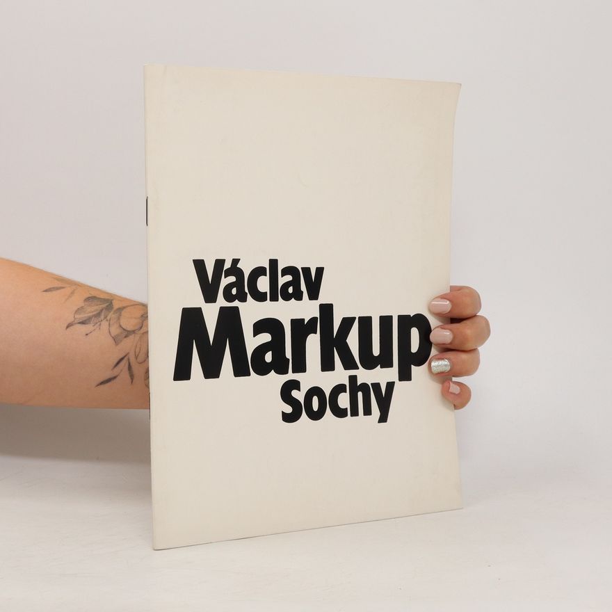 Jiří Karbaš Václav Markup : sochy