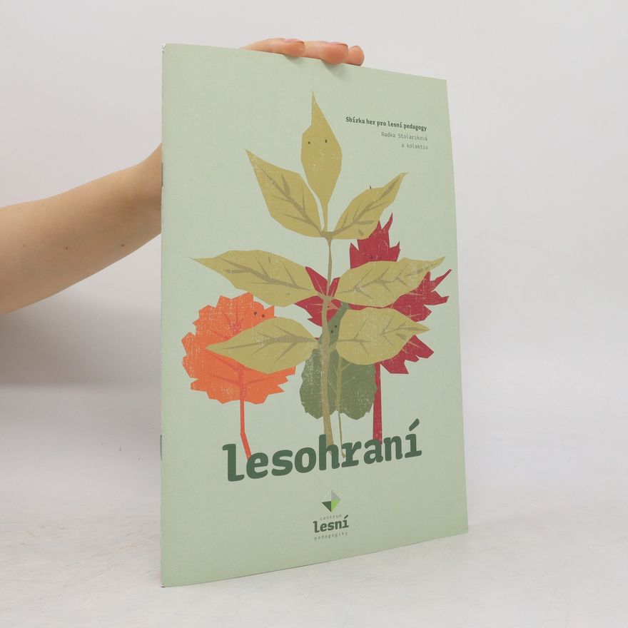 Kolektiv autorů Lesohraní