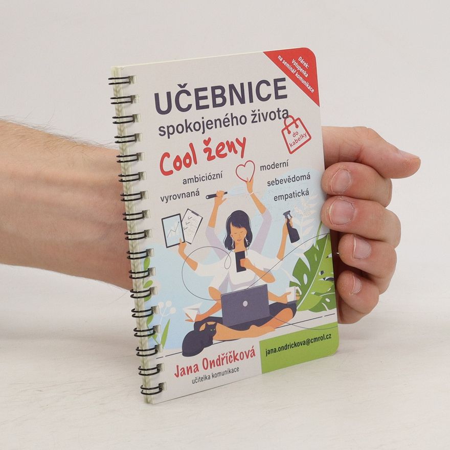 Jana Ondříčková Učebnice spokojeného života cool ženy