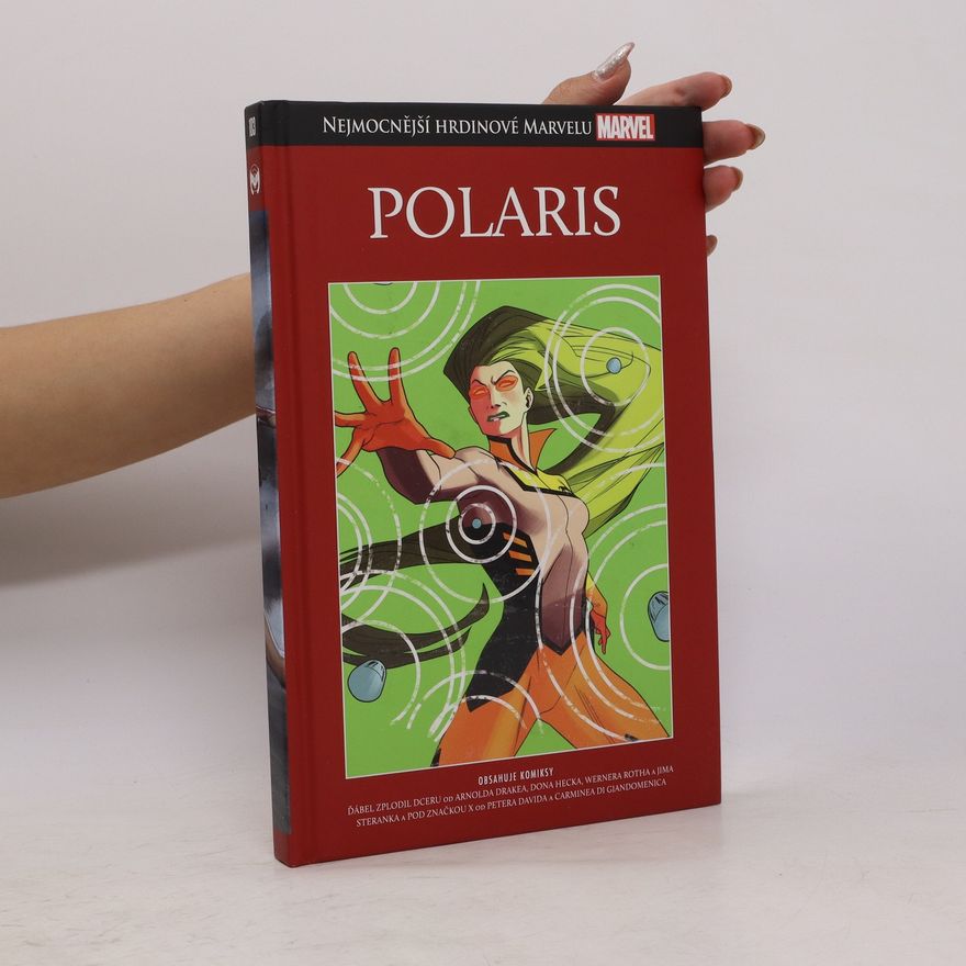 Autorenkollektiv Polaris. Nejmocnější hrdinové Marvelu