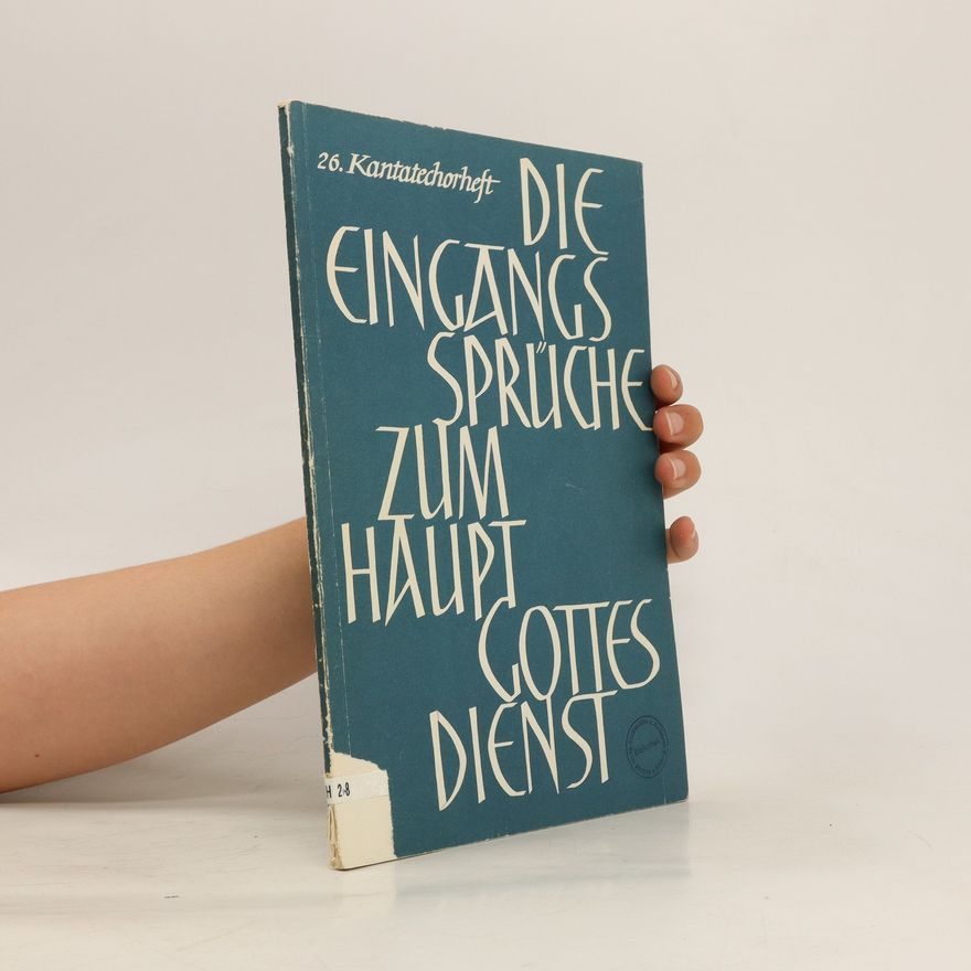 Eberhard Egermann Die Eingangssprüche zum Hauptgottesdienst