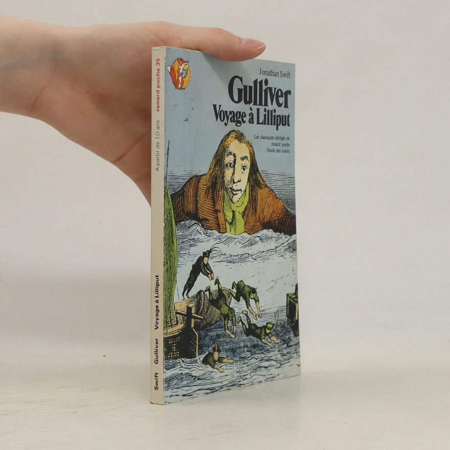 Jonathan Swift Gulliver, voyage à Lilliput