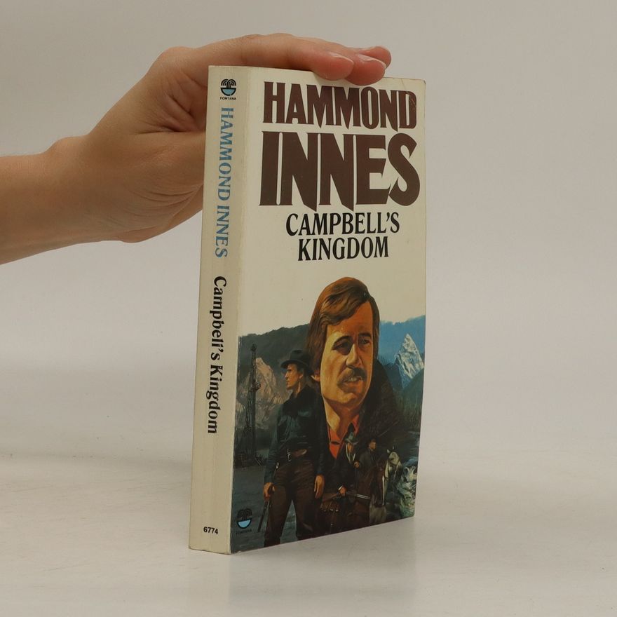 Ralph Hammond Innes Campbell's Kingdom