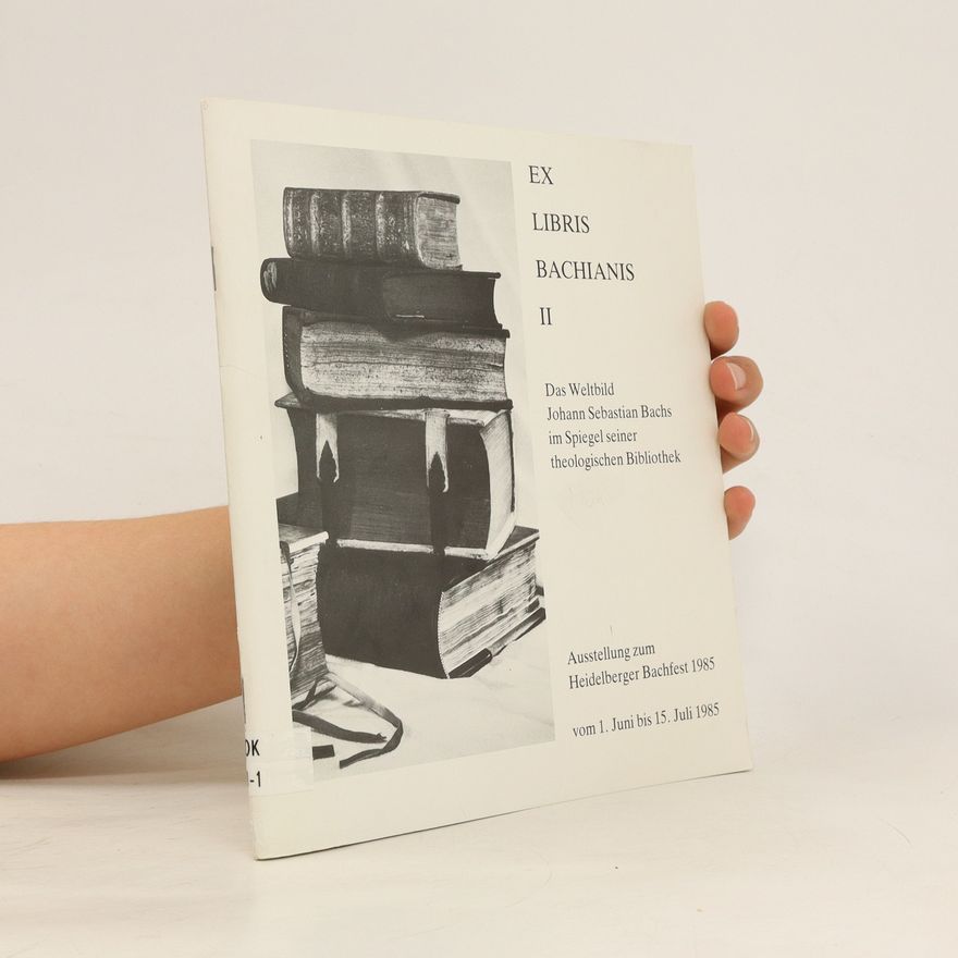 Autorenkollektiv Ex Libris Bachianis II