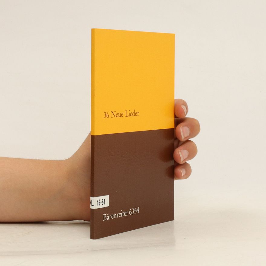 Kolektiv autorů 36 Neue Lieder. 16-84