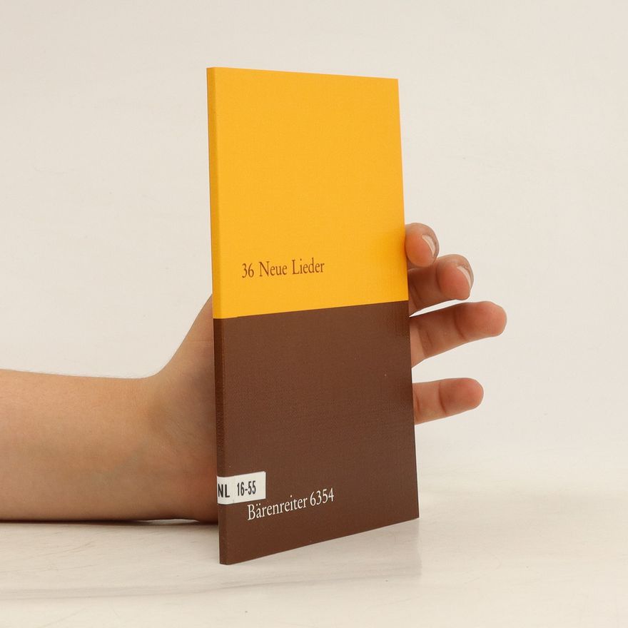 Kolektiv autorů 36 Neue Lieder. 16-55
