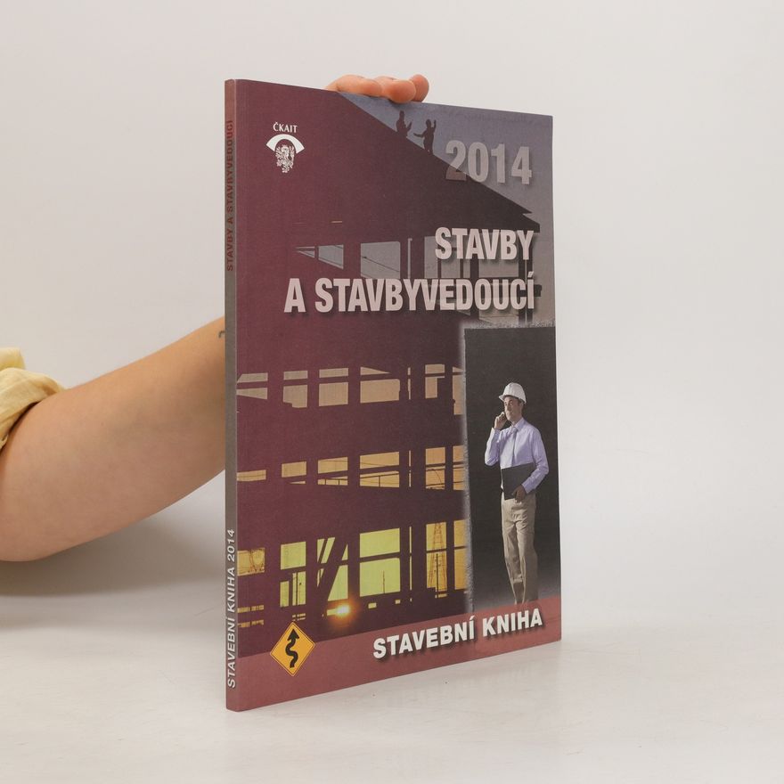 Various authors Stavby a stavbyvedoucí