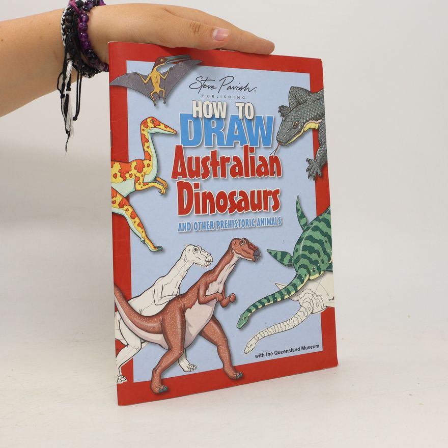 Scott Hocknull How to Draw Australian Dinosaurs