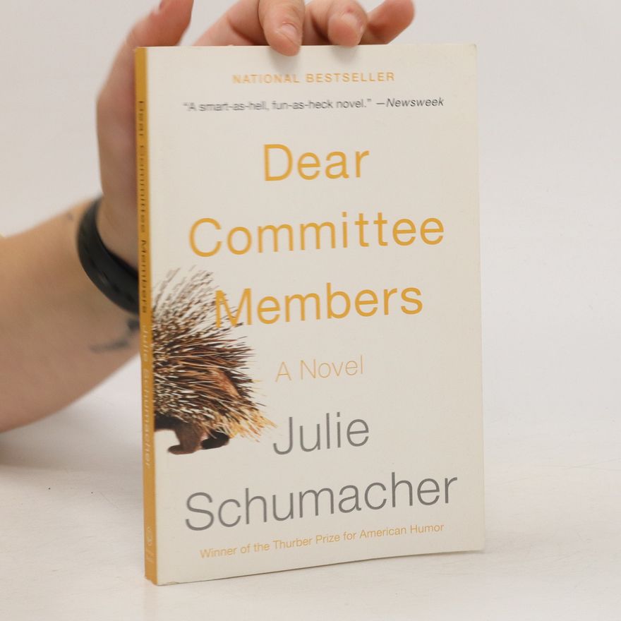 Julie Schumacher Dear Committee Members