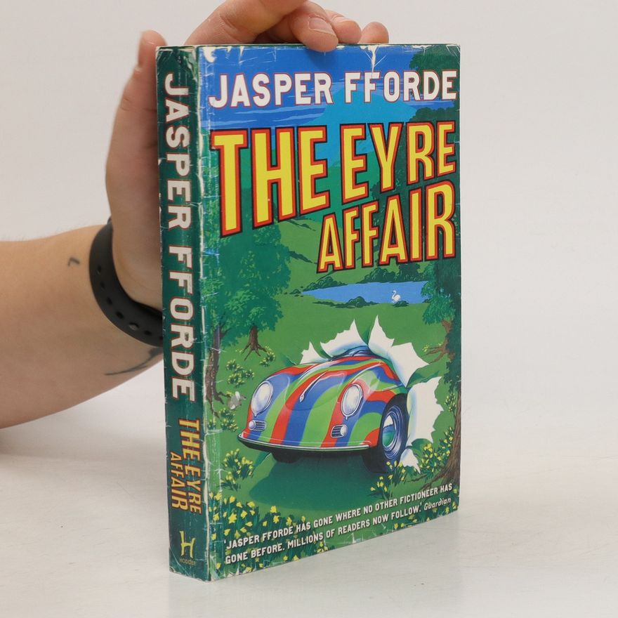Jasper Fforde The Eyre Affair