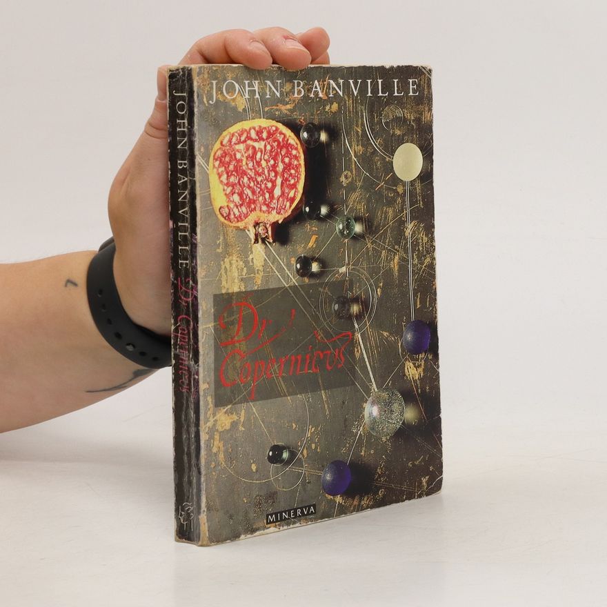 John Banville Doctor Copernicus