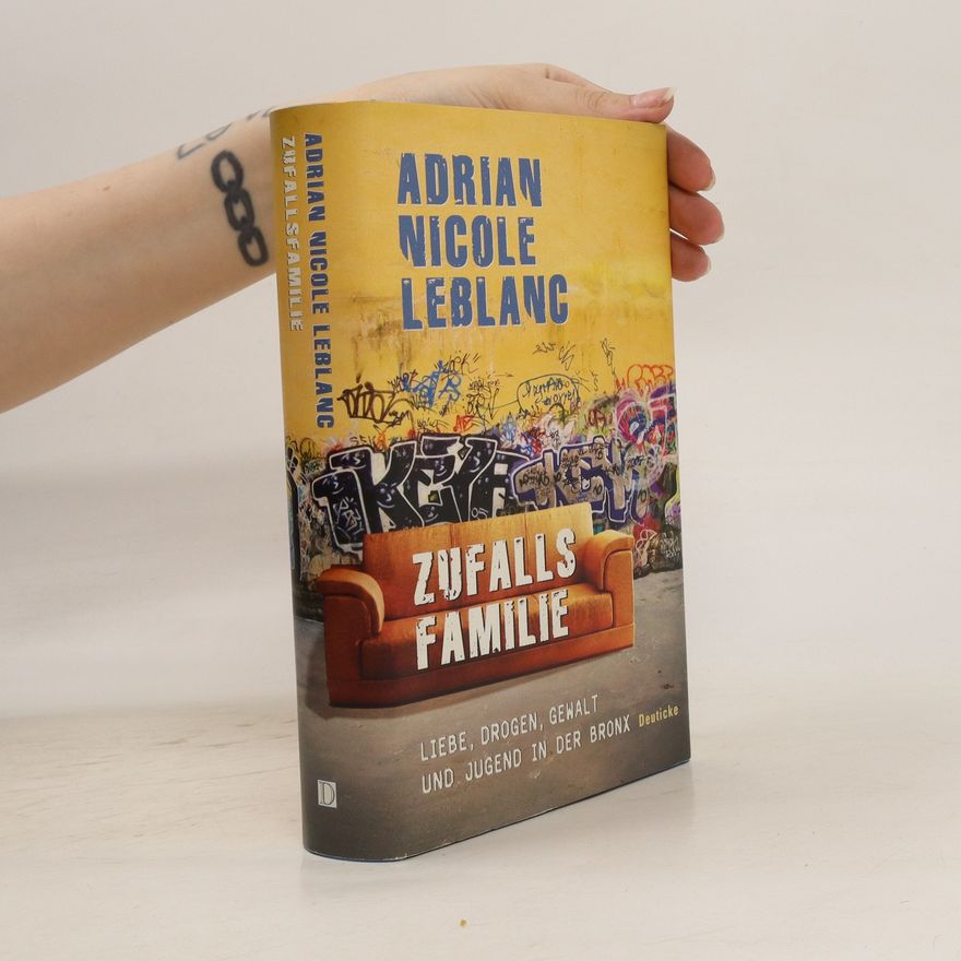 Adrian Nicole LeBlanc Zufallsfamilie