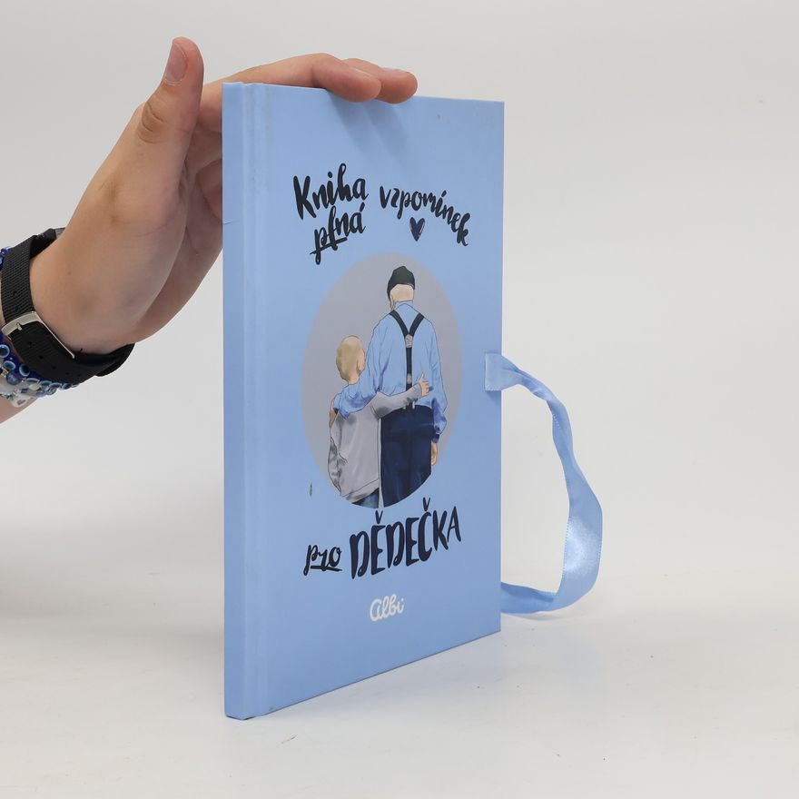 Autorenkollektiv Kniha plná vzpomínek pro dědečka