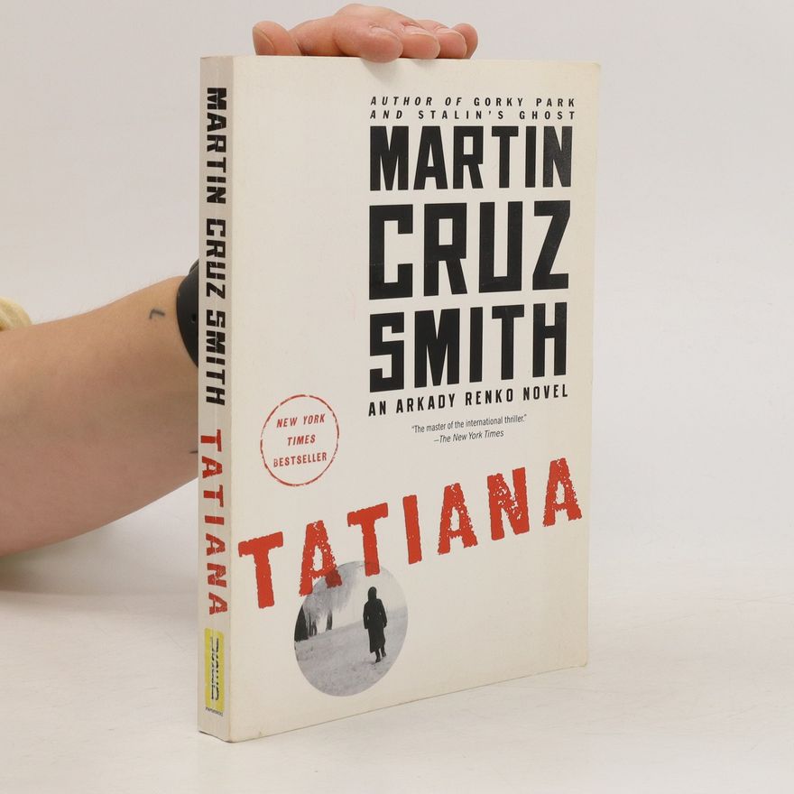 Martin Cruz-Smith Tatiana